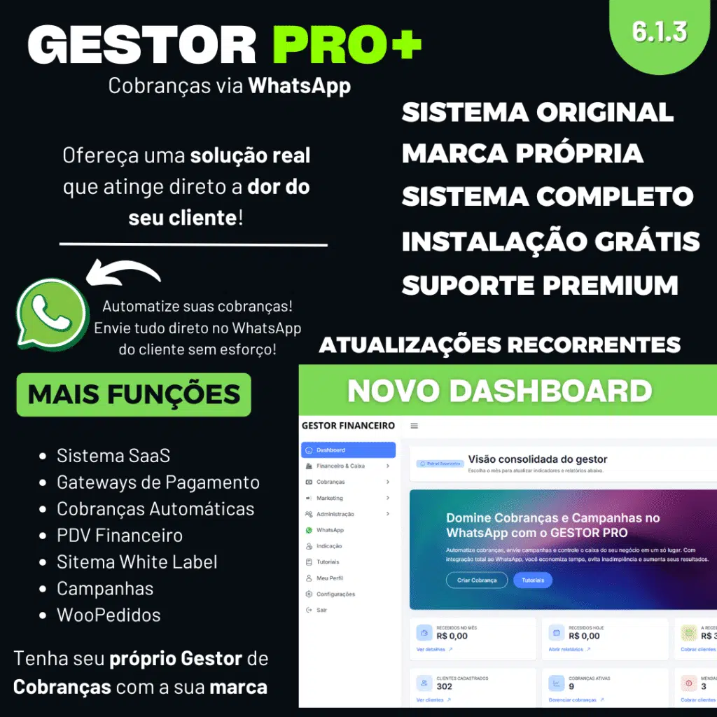GESTOR PRO+ | SISTEMA DE COBRANÇAS PARA WHATSAPP SAAS VERSÃO 6.1.3 2026